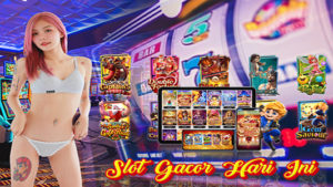 Situs Slot Gacor Terbesar Dan Resmi Layak Dipilih